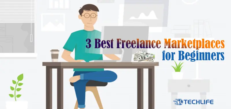 3 freelancing marketplaces suitable for beginners